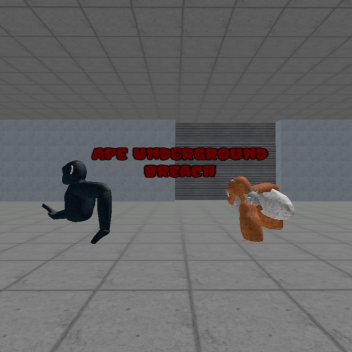 Ape Underground Breach [new map]