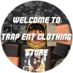 - $ TRAP ENT STORE $ -