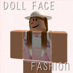 Doll Face Fashion
