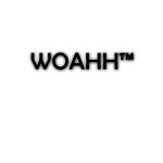WOAHH.