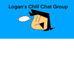 Logan’s Chill Chat Group
