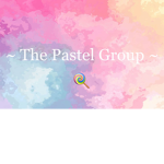 ~ The Pastel Group ~