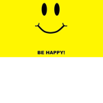 - happy -