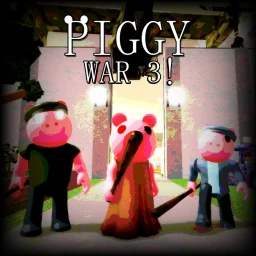 Piggy War 3! [Update]