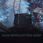 The Maw Beneath the Keep