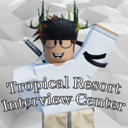 Tropical Resort [Interview Center]
