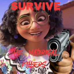 Survive the Killer Madrigals (IMPOSSIBLE)