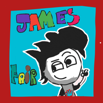 Jame's Fair [Coming Soon]