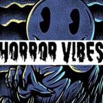 Horror Vibes