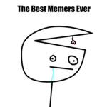 The Best Memers Ever