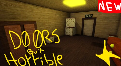 Doors but Horrible