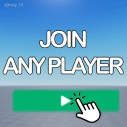 Join Any Player! (Free)