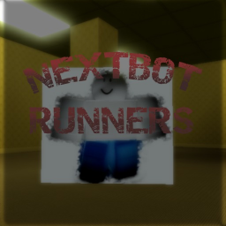 NEXTBOT RUNNERS