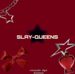 SLAY-QUEENS