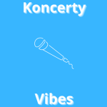 Koncerty Vibes
