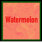 Watermelom sqaud
