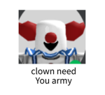 (& -Clown Base- *)