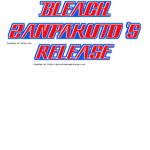 Bleach: Zanpakuto's Release