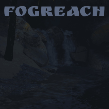 Fogreach