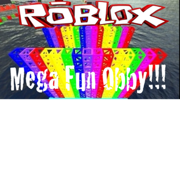 Mega Fun Obby