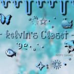 - Kelvin’s Closet -