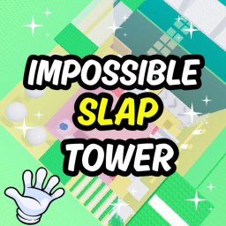 (New UPDATE 1.7) IMPOSSIBLE SLAP TOWER 123