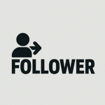 FOLLOWER