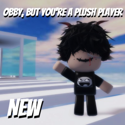 Obby, but you're a plush player