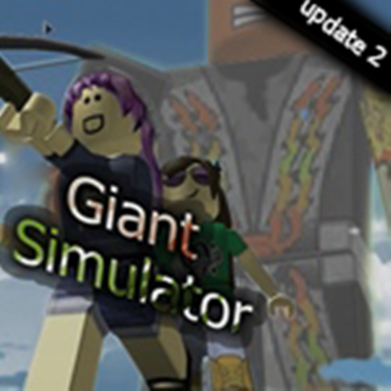 [ 🌈UPDATE 2!]Giant Simulator