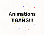 Animation gang.