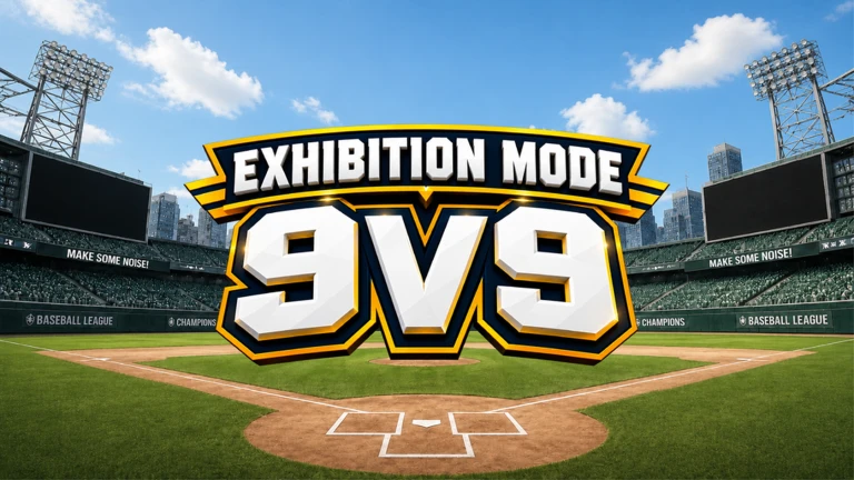 ⚾ 9v9 Exhibition Mode