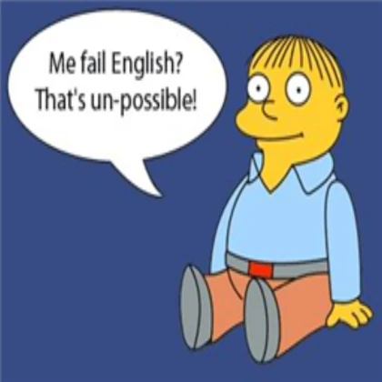RALPH WIGGUM UN-POSSIBLE