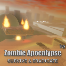 Zombie Apocalypse:SURVIVE&ERADICATE V9