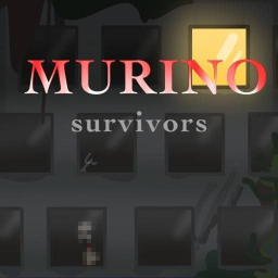 Murino Survivors [UPDATE]