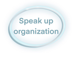 Speak up organization