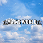Max’s World
