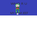 JEFF GROUP LOLOLOLOLOLOL