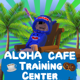 Aloha Cafe Training Center