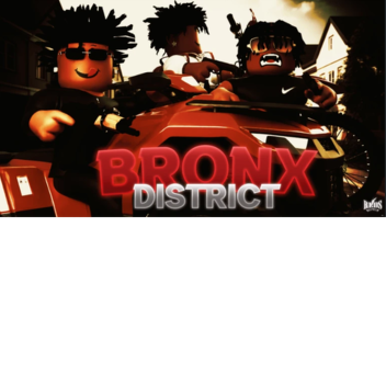 Bronx District: Remake