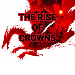 The Rise of Crowns