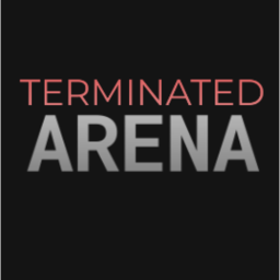 Terminated Arena