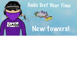 Gab's Test Your Time