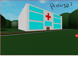 House (Hospital??? UPDATE)