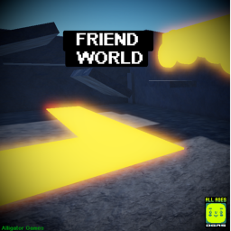 Friend World [Minigames] [bug fixes]