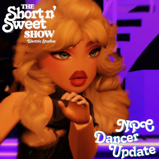 (NPC DANCERS) Short n' Sweet Tour  official Roblox game thumbnail