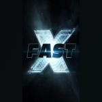 Fast X (Fast and Furious 10)