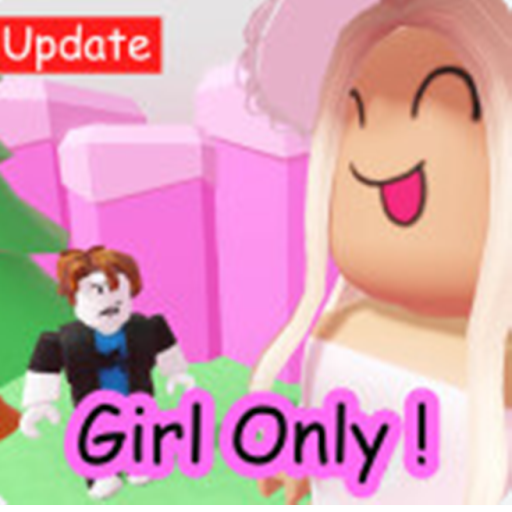 GIRLS ONLY! NO BOY ALLOWED