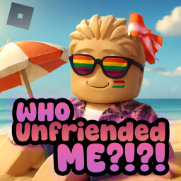 Who UNFRIENDED ME?!?! 😡