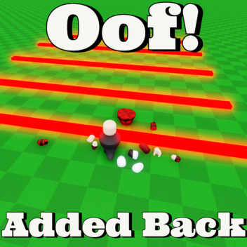 Roblox Oof Sound (ADDED BACK)