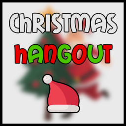 Christmas Hangout -- ( Beta I Guess )